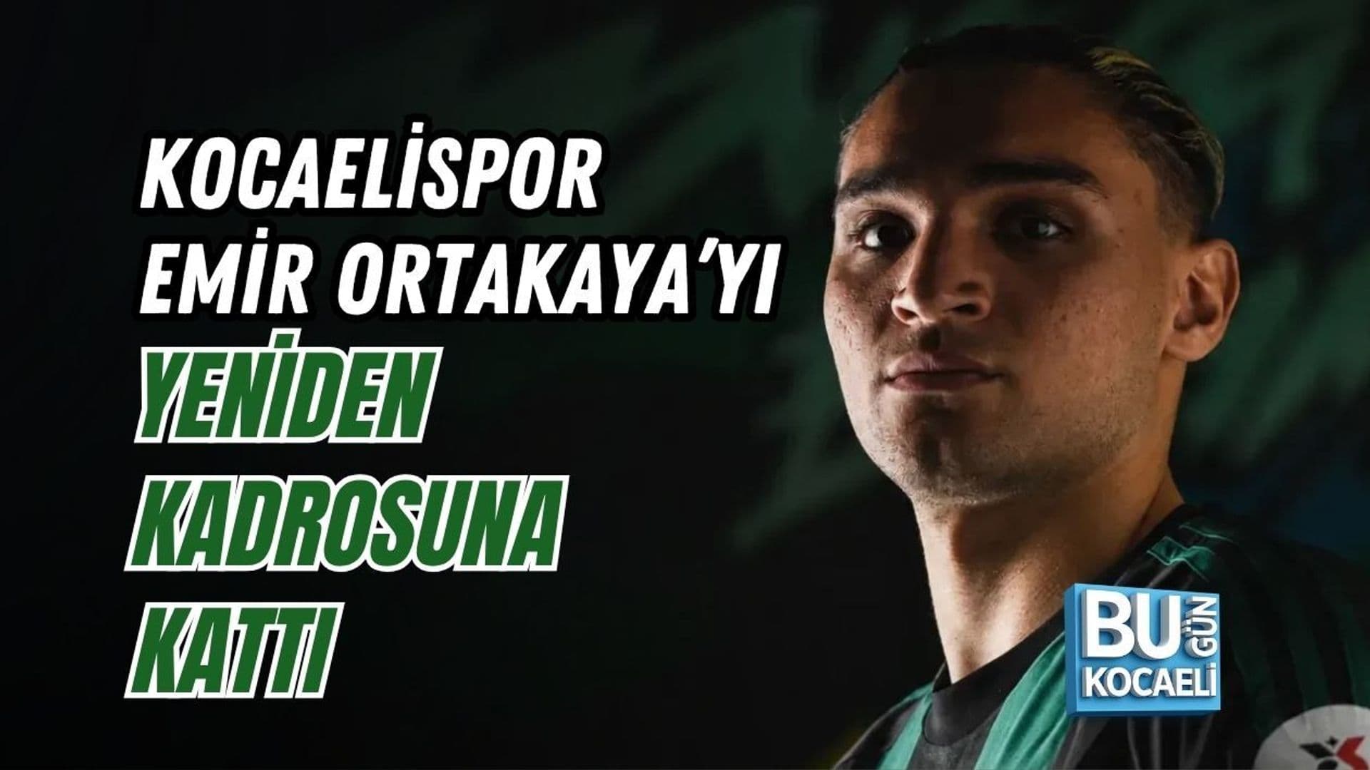 Emir Ortakaya Kocaelispor'a 2 yıllık sözleşmeyle döndü